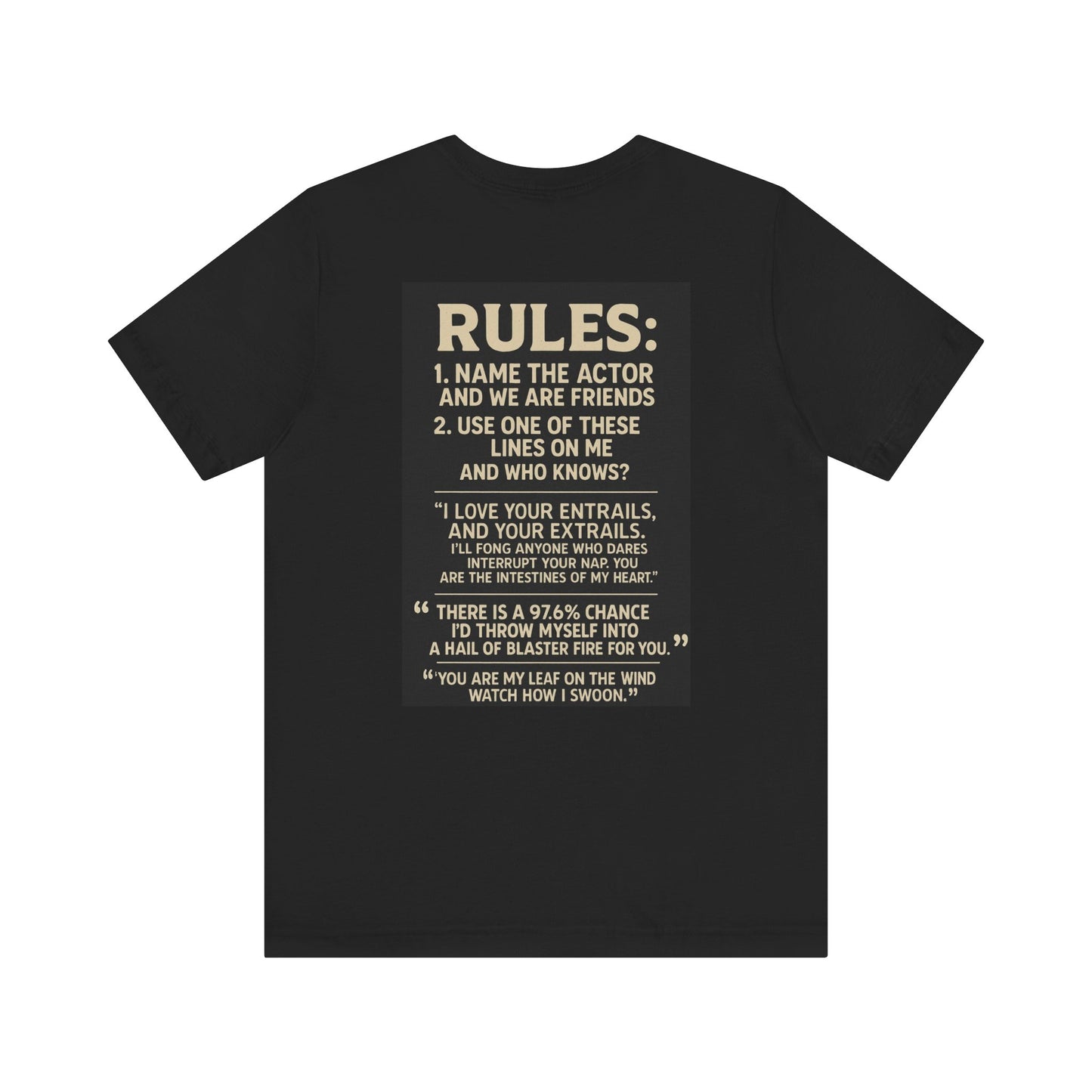 “You Had Me at Tudyk” – The Only Pick-Up Line That Works in Every Galaxy Graphic T-Shirt, Fun Unisex Shirt