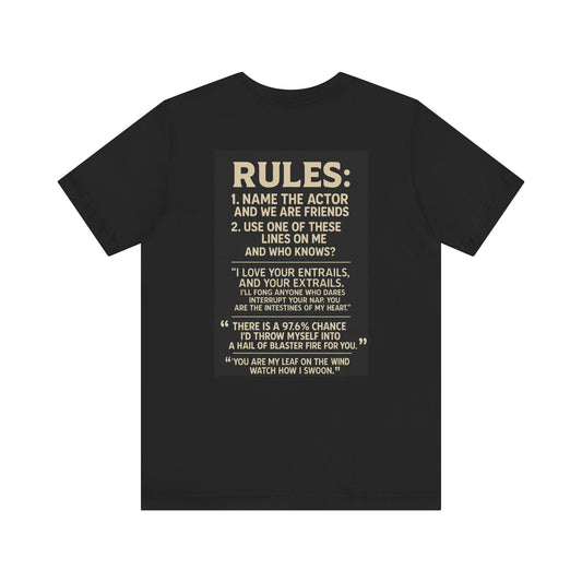 “You Had Me at Tudyk” – The Only Pick-Up Line That Works in Every Galaxy Graphic T-Shirt, Fun Unisex Shirt